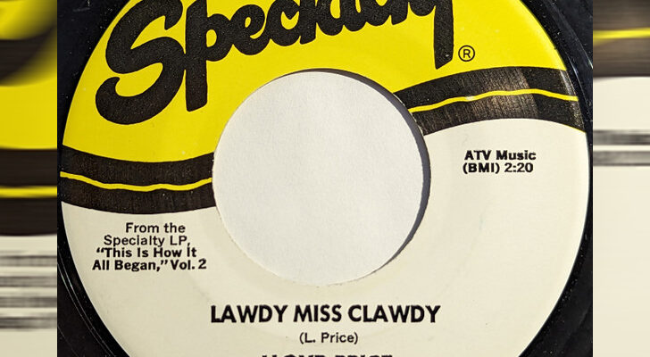 Lawdy Miss Clawdy – vom New Orleans Slang zum Welthit