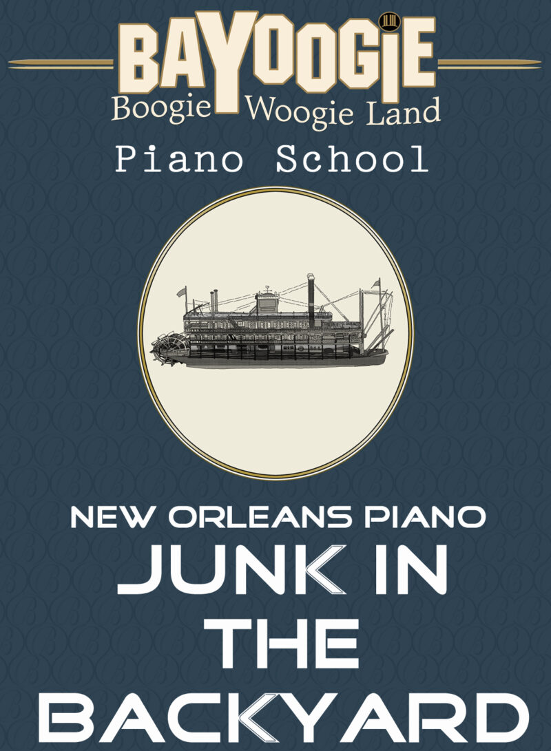 Piano School: "Junk in the backyard"