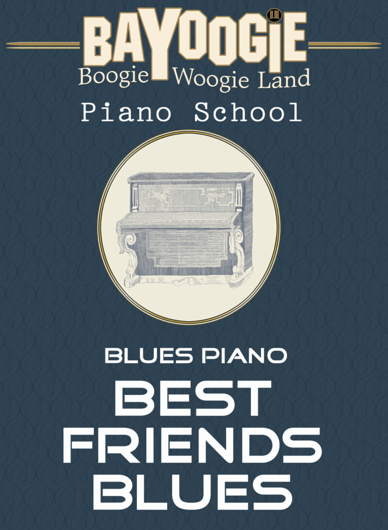 Piano School: "Best Friends Blues"