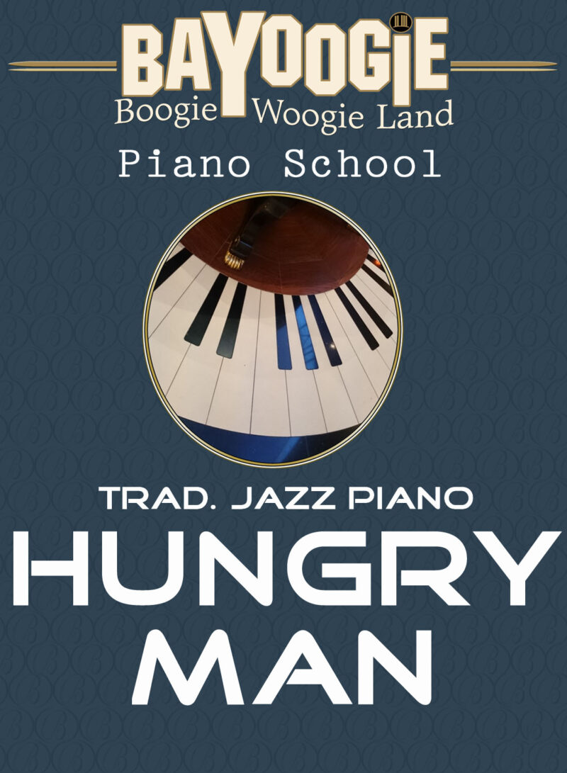 Piano School: "Hungry Man"