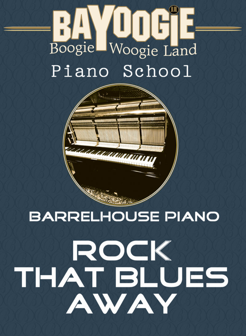 Piano School: "Rock that Blues away"