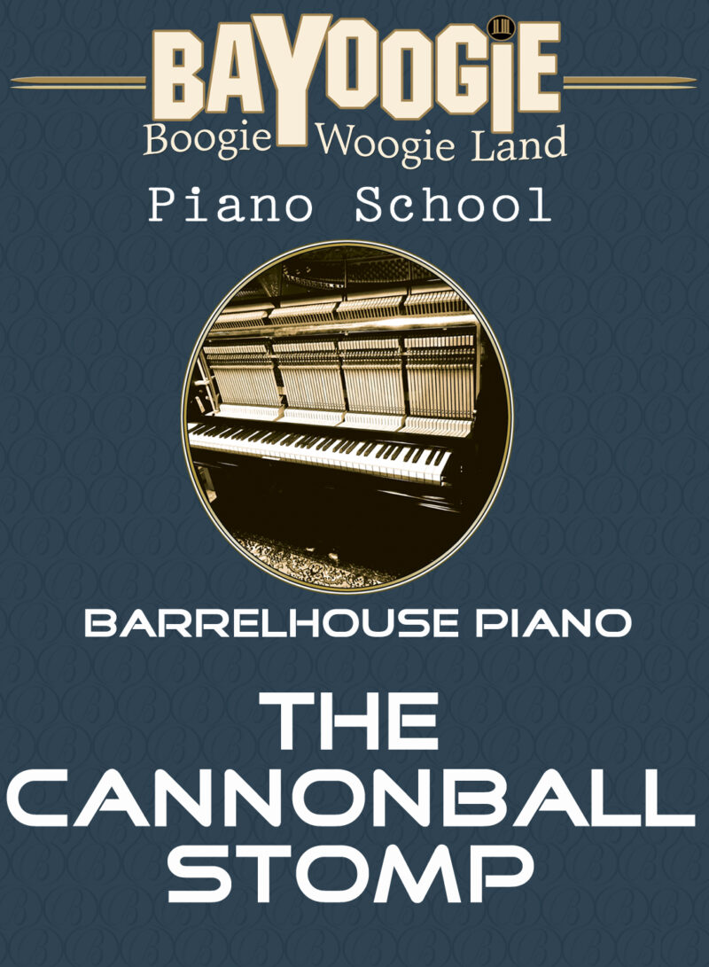 Piano School: "The Cannonball Stomp"