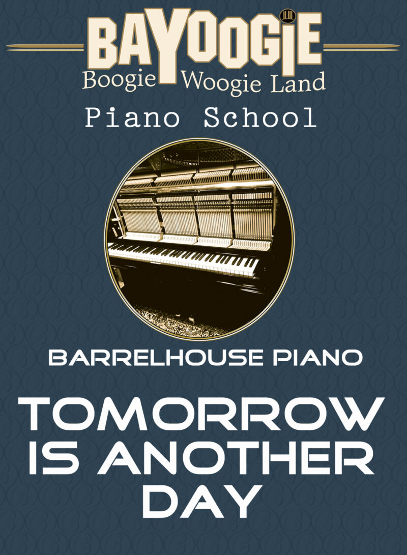 Piano School: "Tomorrow is another Day Blues"