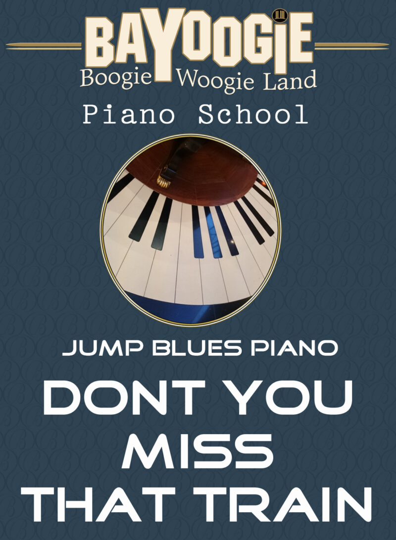 Piano School: "Dont you miss that train"